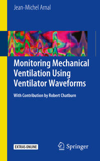 Monitoring Mechanical Ventilation Using Ventilator Waveforms