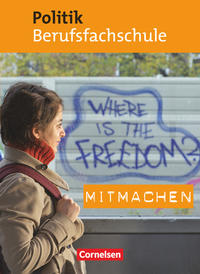 Mitmachen - Politik - Berufsfachschule