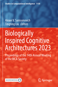 Biologically Inspired Cognitive Architectures 2023