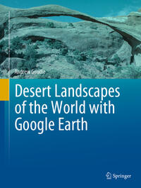 Desert Landscapes of the World with Google Earth