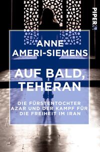 Auf bald, Teheran