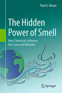 The Hidden Power of Smell