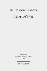 Facets of Fear