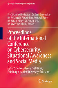 Proceedings of the International Conference on Cybersecurity, Situational Awareness and Social Media