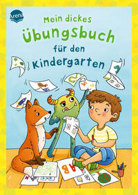 Mein dickes Übungsbuch für den Kindergarten