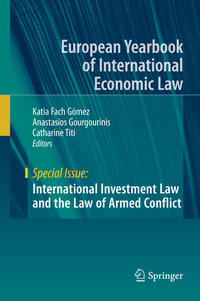 International Investment Law and the Law of Armed Conflict