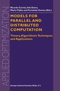 Models for Parallel and Distributed Computation