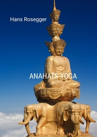 Anahats Yoga