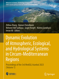 Dynamic Evolution of Atmospheric, Ecological, and Hydrological Systems in Circum-Mediterranean Regions