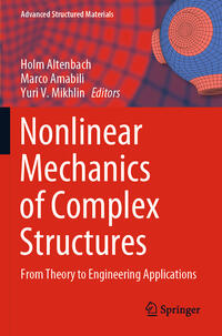 Nonlinear Mechanics of Complex Structures