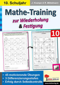 Mathe-Training zur Wiederholung und Festigung / Klasse 10