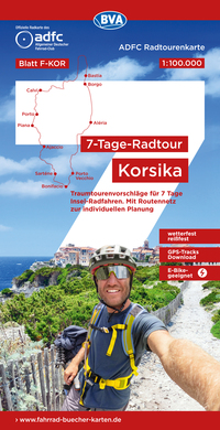 ADFC-Radtourenkarte F-KOR 7-Tage-Radtour Korsika, 1:100.000, reiß- und wetterfest, E-Bike geeignet, GPS-Tracks Download, mit Kilometer-Angaben