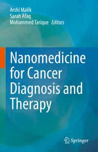 Nanomedicine for Cancer Diagnosis and Therapy