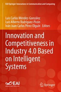 Innovation and Competitiveness in Industry 4.0 Based on Intelligent Systems