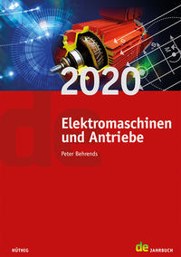 Jahrbuch für Elektromaschinenbau + Elektronik / Elektromaschinen und Antriebe 2020