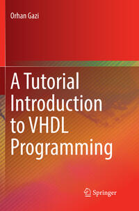 A Tutorial Introduction to VHDL Programming