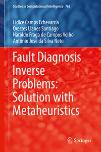 Fault Diagnosis Inverse Problems: Solution with Metaheuristics