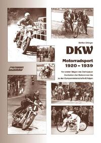 DKW - Motorradsport 1920 bis 1939