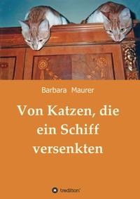 Von Katzen, die ein Schiff versenkten