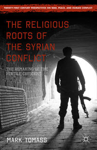 The Religious Roots of the Syrian Conflict