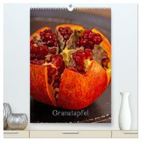 Granatapfel (hochwertiger Premium Wandkalender 2025 DIN A2 hoch), Kunstdruck in Hochglanz