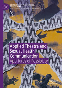 Applied Theatre and Sexual Health Communication