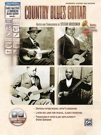 Stefan Grossman's Early Masters of American Blues Guitar: Country Blues Guitar