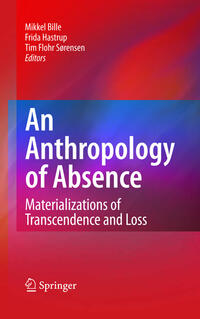 An Anthropology of Absence