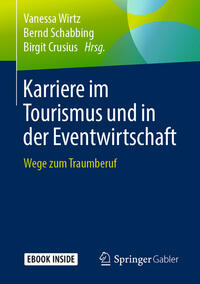 Karriere im Tourismus und in der Eventwirtschaft