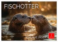 Fischotter - schlaue Jäger (Wandkalender 2025 DIN A2 quer), CALVENDO Monatskalender