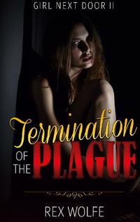 Termination of the Plague