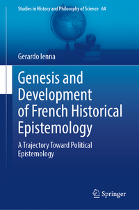 Genesis and Development of French Historical Epistemology