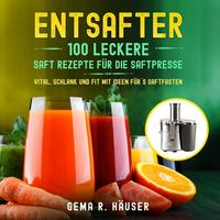 Entsafter