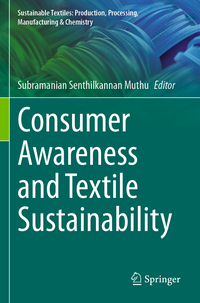 Consumer Awareness and Textile Sustainability