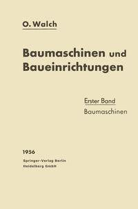 Baumaschinen und Baueinrichtungen