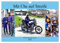 Mit Che auf Streife - Polizei-Motorräder in Kuba (Wandkalender 2025 DIN A4 quer), CALVENDO Monatskalender