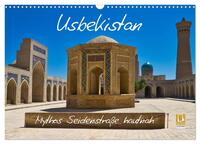 Usbekistan Mythos Seidenstraße hautnah (Wandkalender 2025 DIN A3 quer), CALVENDO Monatskalender