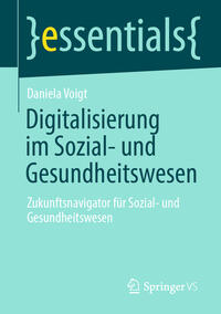 Digitalisierung im Sozial- und Gesundheitswesen