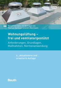 Wohnungslüftung - frei und ventilatorgestützt - Buch mit E-Book