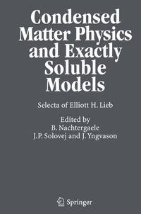 Condensed Matter Physics and Exactly Soluble Models