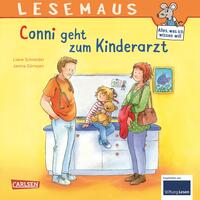 LESEMAUS 132: Conni geht zum Kinderarzt