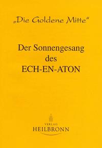 Der Sonnengesang des Ech-en-aton