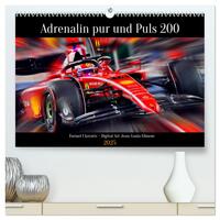 Adrenalin pur und Puls 200 (hochwertiger Premium Wandkalender 2025 DIN A2 quer), Kunstdruck in Hochglanz