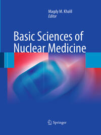 Basic Sciences of Nuclear Medicine