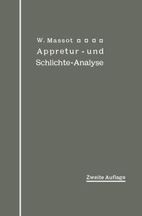 Anleitung zur qualitativen Appretur- und Schlichte-Analyse