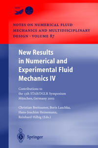 New Results in Numerical and Experimental Fluid Mechanics IV