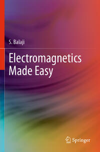 Electromagnetics Made Easy