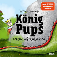 König Pups - Drachenalarm