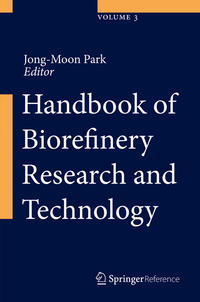 Handbook of Biorefinery Research and Technology