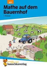 Mathe 1. Klasse Übungsheft - Mathe auf dem Bauernhof